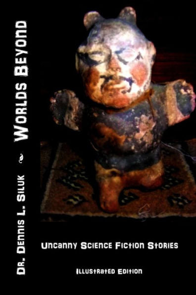 Worlds Beyond: ((Uncanny Science Fiction Stories) (Illustrated Edition))