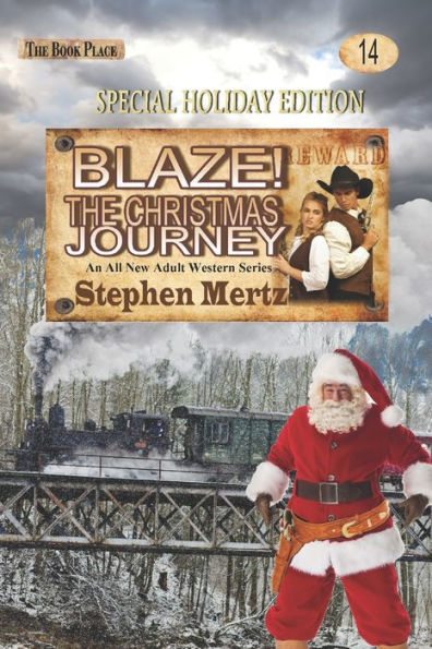 Blaze! The Christmas Journey (Blaze! Western)