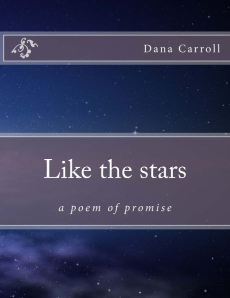 Like The Stars: A Poem Of Promise