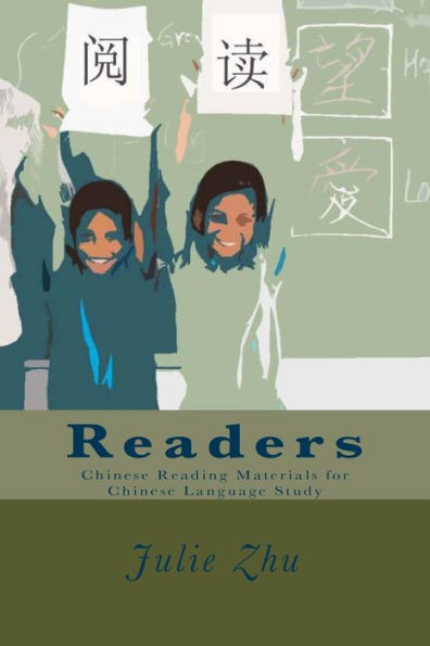 Readers: Chinese Reading Materials For Chinese Language Study (Learn Chinese As A Second Language)