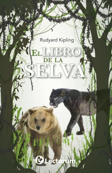 El Libro De La Selva (Spanish Edition) - 9781539802440