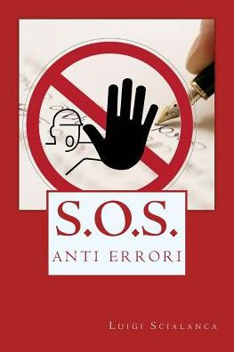 S.O.S Anti-Errori!!! (Italian Edition)