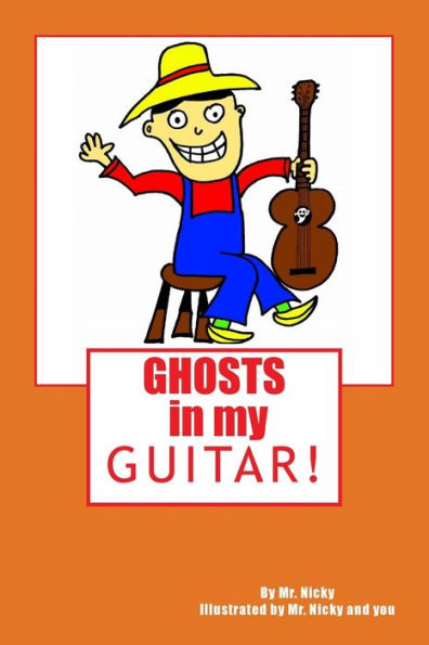 Ghosts In My Guitar!