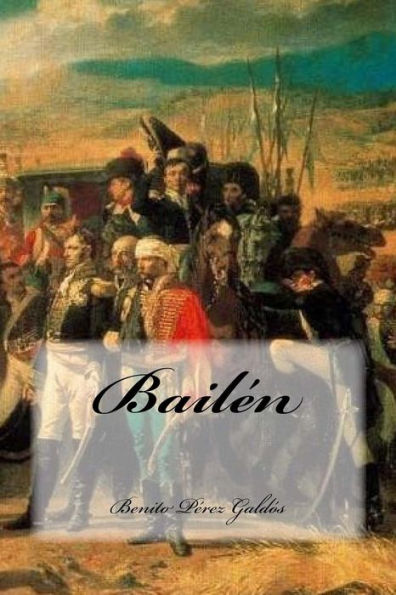 Bailén (Spanish Edition) - 9781539812364