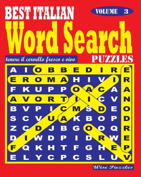 Best Italian Word Search Puzzles. Vol. 3 (Italian Edition)