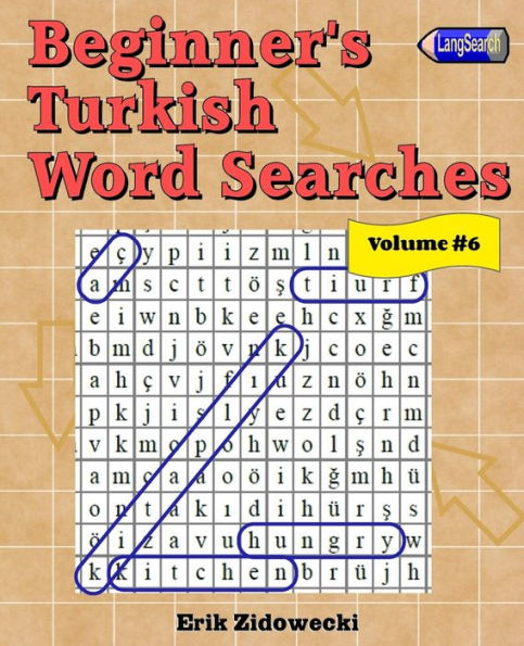 Beginner's Turkish Word Searches - Volume 6 (Turkish Edition)