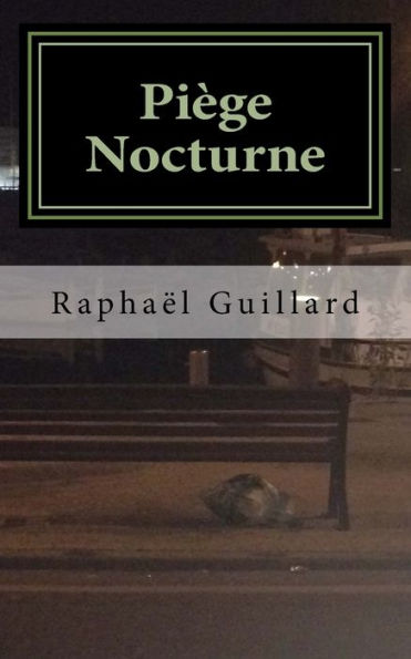 Piege Nocturne (French Edition)