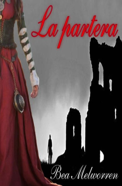 La Partera (Spanish Edition)
