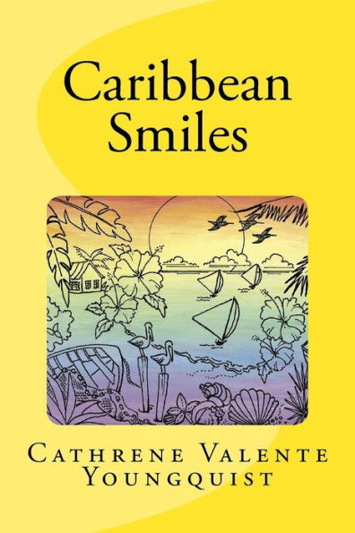 Caribbean Smiles: Poems From Paradise