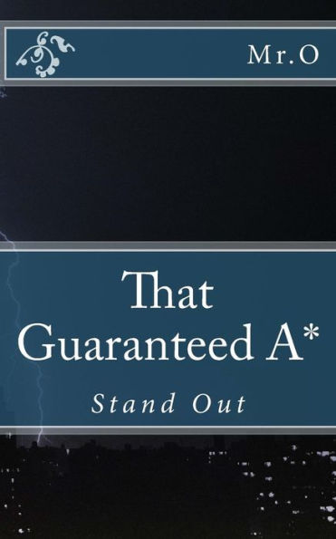 That Guaranteed A*: Stand Out