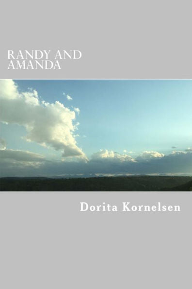 Randy And Amanda