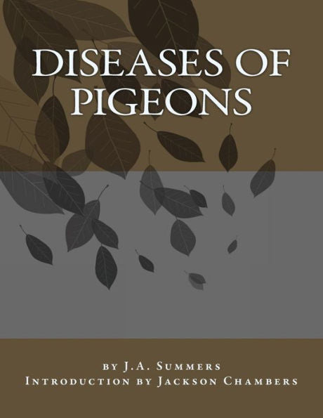 Diseases Of Pigeons - 9781539867227