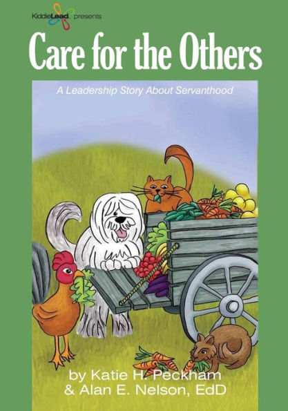 Care For The Others (Kiddielead Leadership Series)