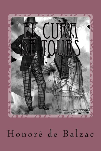 El Cura De Tours (Spanish Edition) - 9781539875260