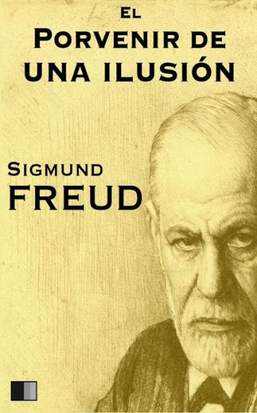 El Porvenir De Una Ilusión (Spanish Edition) - 9781539888628