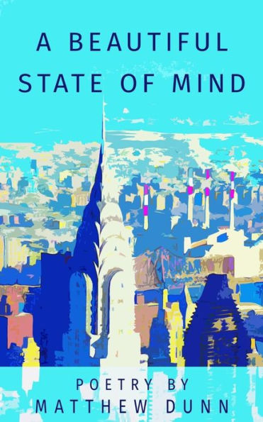 A Beautiful State Of Mind: A Beautiful State Of Mind