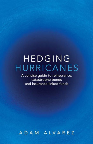 Hedging Hurricanes