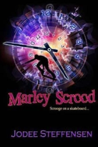 Marley Scrood: Scrooge On A Skateboard (Anti-Bullying)
