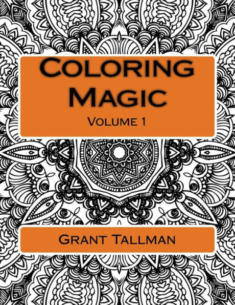 Coloring Magic: Adult Coloring Book - 9781539897859