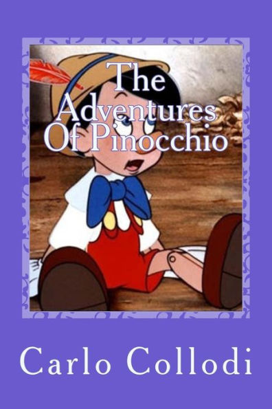 The Adventures Of Pinocchio - 9781539908272