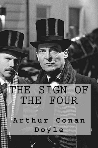 The Sign Of The Four - 9781539931867