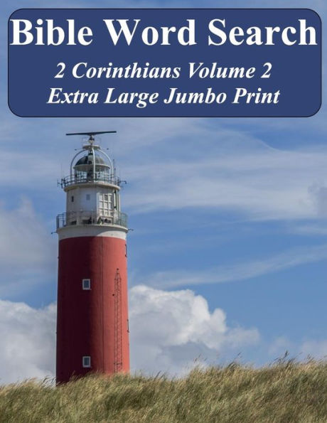 Bible Word Search 2 Corinthians Volume 2: King James Version Extra Large Jumbo Print (Bible Memory Lighthouse Series)