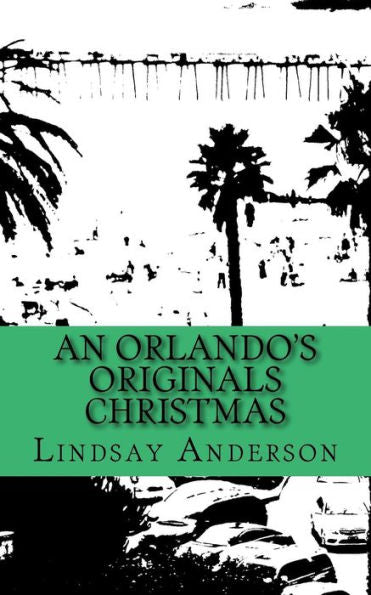 An Orlando's Originals Christmas (Raegan Settle) (Volume 7)