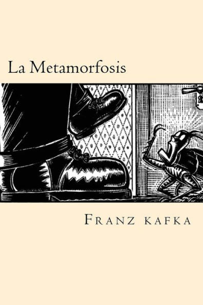La Metamorfosis (Spanish Edition) - 9781539940999