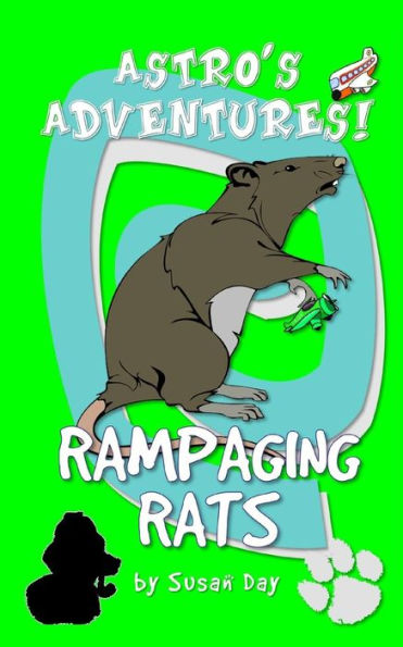Rampaging Rats - Astro's Adventures Pocket Editions (Astro's Adventures Pocket Series)
