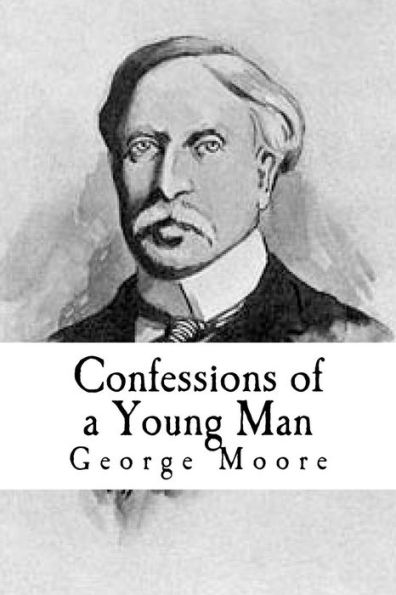 Confessions Of A Young Man - 9781539942740