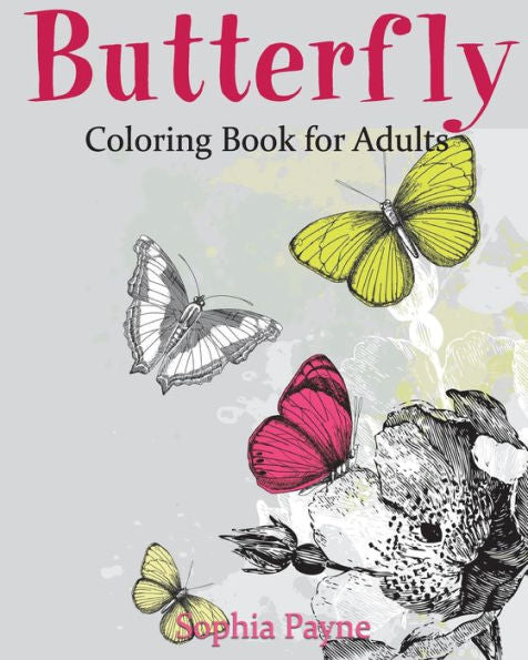 Butterfly Coloring Book For Adults (Butterflies Coloring Book)