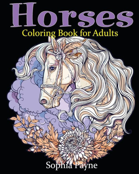 Horses Coloring Book For Adults - 9781539945727