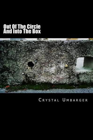 Out Of The Circle And Into The Box
