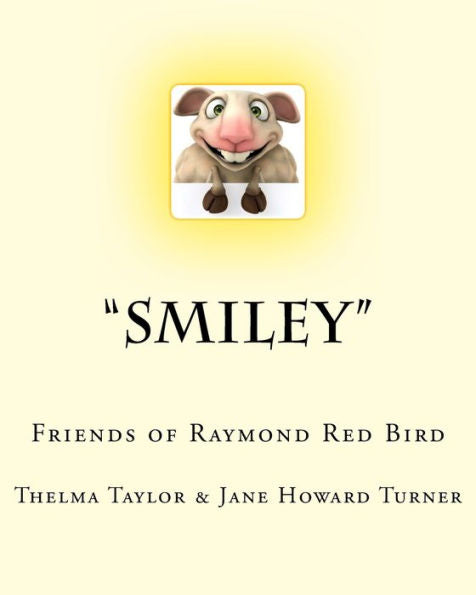 Smiley: Friends Of Raymond Red Bird, Vol. 2