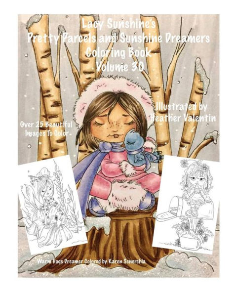 Lacy Sunshine's Pretty Parcels And Sunshine Dreamers Coloring Book Volume 30: Adorable Fairies, Mers And Other Cuties Coloring For All Ages (Lacy Sunshine Coloring Books)