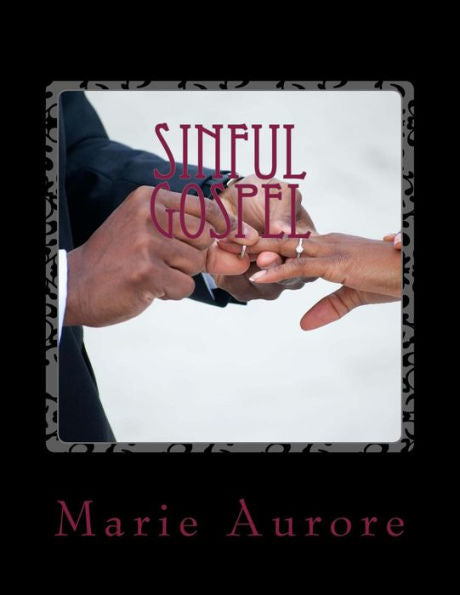 Sinful Gospel