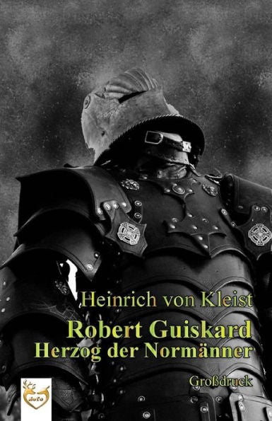 Robert Guiskard (GroBdruck) (German Edition)