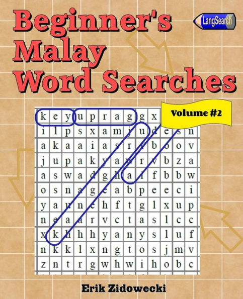 Beginner's Malay Word Searches - Volume 2 (Malay Edition)