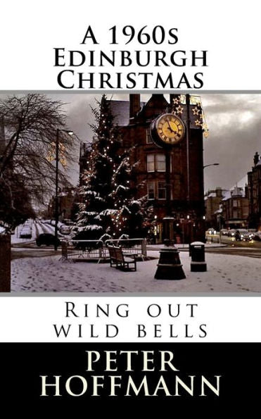 A 1960S Edinburgh Christmas
