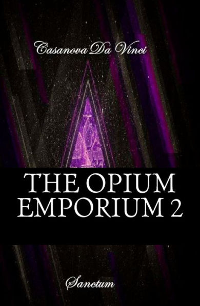 The Opium Emporium 2: Sanctum (The Bordello Tales)