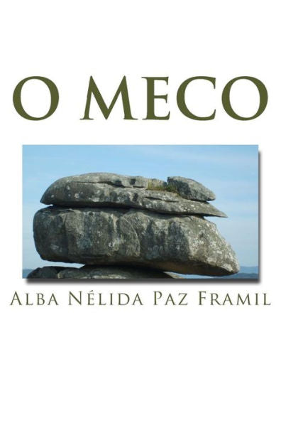 O Meco: E Outras Lendas De O Grove (Galician Edition)