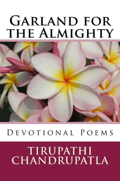 Garland For The Almighty: Devotional Poems
