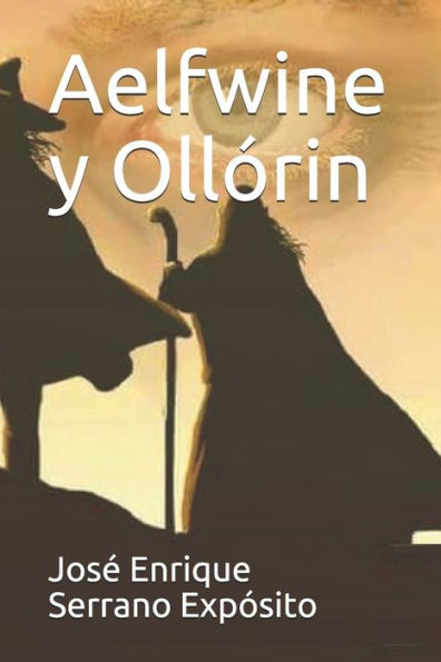 Aelfwine Y Oll?rin (Spanish Edition)