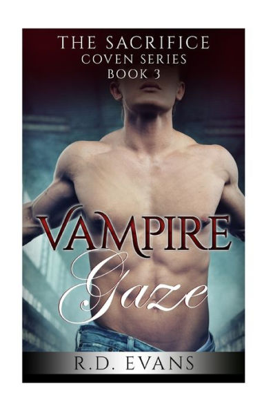 Vampire Gaze (The Sacrifice Coven Series)