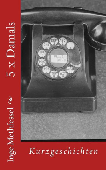 5 X Damals (German Edition)