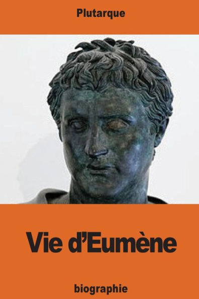 Vie D'EumEne (French Edition)
