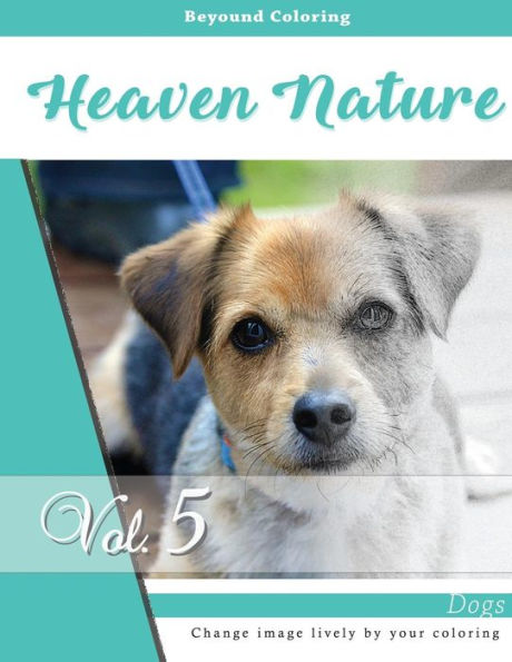 A Dogs : Grayscale Photo Adult Coloring Book Of Animals, Relaxation Stress Relief Coloring Book: Series Of Coloring Book For Adults And Grown Up, 8.5" X 11" (21.59 X 27.94 Cm)