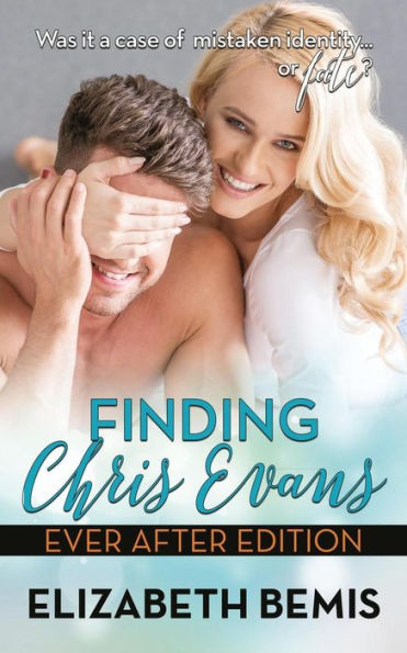 Finding Chris Evans: Ever After Edition