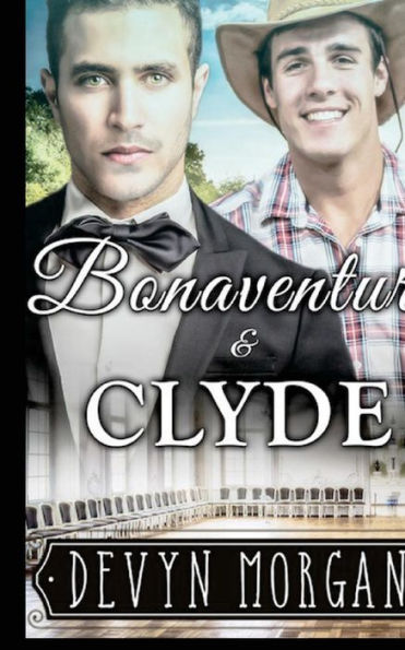 Bonaventure And Clyde