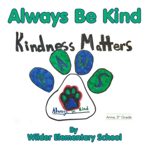 Always Be Kind - 9781540345608